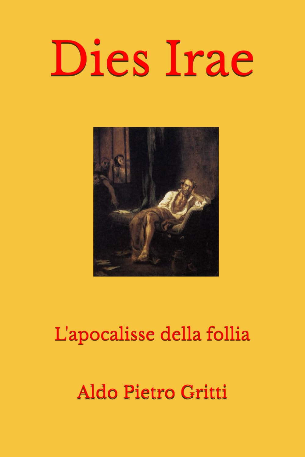 Dies Irae: L'apocalisse della follia