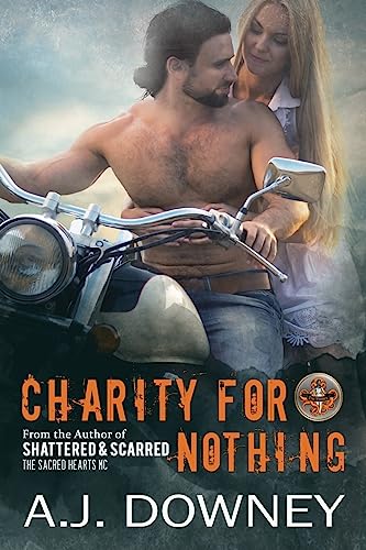 Charity for Nothing: The Virtues Trilogy Book III