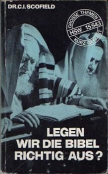 Paperback Legen wir die Bibel richtig aus? Book