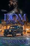  Dom: The Miami King (EP:4) (The Miami King Series) (English Edition)