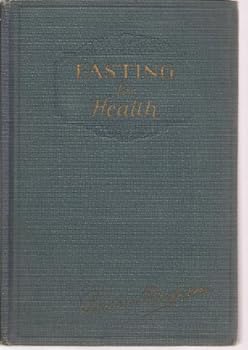 Hardcover Fasting for health;: A complete guide on how, when and why to use the fasting cure, Book