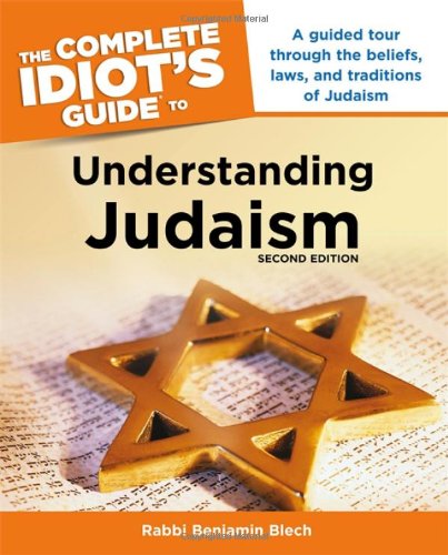 The Complete Idiot's Guide to Understanding Judaism. 2nd Edition