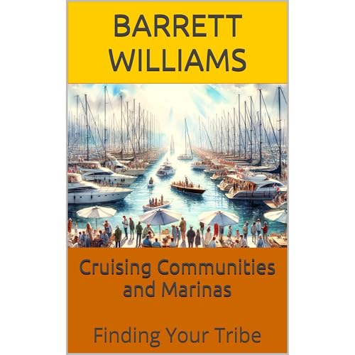 Cruising Communities and Marinas by Barrett Williams episode artwork
