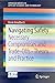 Navigating Safety: Necessary Compromises and Trade-Offs - Theory and Practice (SpringerBriefs in Applied Sciences and Technology)