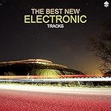 The Best New Electronic Records