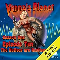 Venna's Planet: The Natives Are Restless cover art