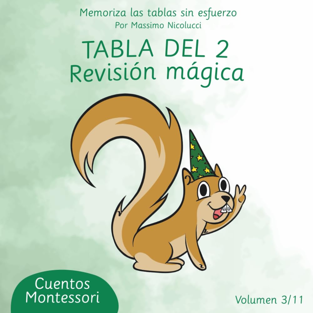 TABLA DEL 2: REVISIÓN MÁGICA (Cuentos para Aprender las Tablas sin Repetir como Loro)