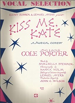 Kiss Me, Kate: A Musical Comedy (Vocal Selection)