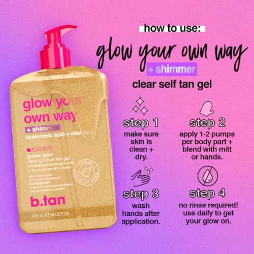 Image of b.tan Clear Gradual Self Tan Gel | Glow Your Own Way Shimmer - Sunkissed Golden Bronze, Transfer Free, Best Extender, Moisturizing, Non Toxic Sunless Tanning Lotion, No Fake Tanner Smell, 16 Fl Oz