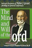 THE MIND AND WILL OF THE LORD 0970135823 Book Cover