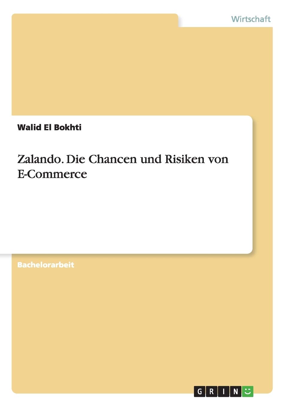 Zalando. Die Chancen und Risiken von E-Commerce