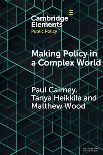 Making Policy in a Complex World (Elements in Public Policy)