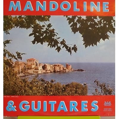 MANDOLINE & GUITARES