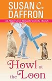 Howl at the Loon (An Alpine Grove Romantic Comedy Book 6)