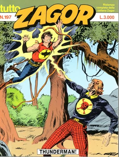  TUTTO ZAGOR N.197 - Thunderman!