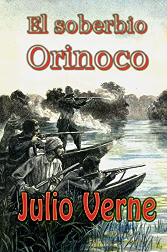 32. El soberbio Orinoco (1898)