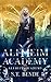 Alfheim Academy: Alfheim Academy: Book One