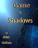  Game of Shadows (The Rogue Trader Book 3) (English Edition)
