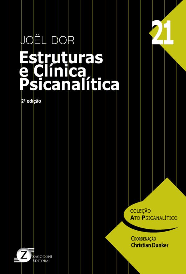 ESTRUTURAS E CLINICA PSICANALITICA