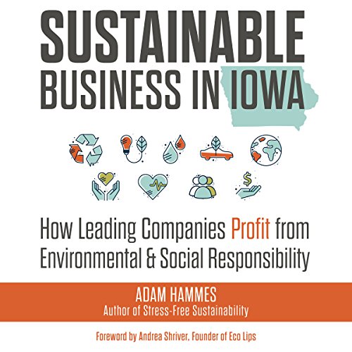 Sustainable Business in Iowa by Adam Hammes episode artwork