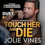 Cover of Touch Her and Die