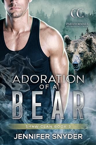 Adoration Of A Bear (Shaw Clan Book 3)