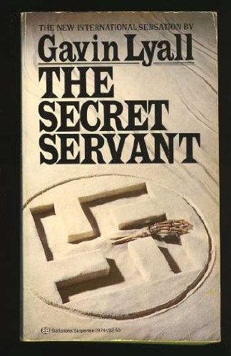 The Secret Servant 034529744X Book Cover