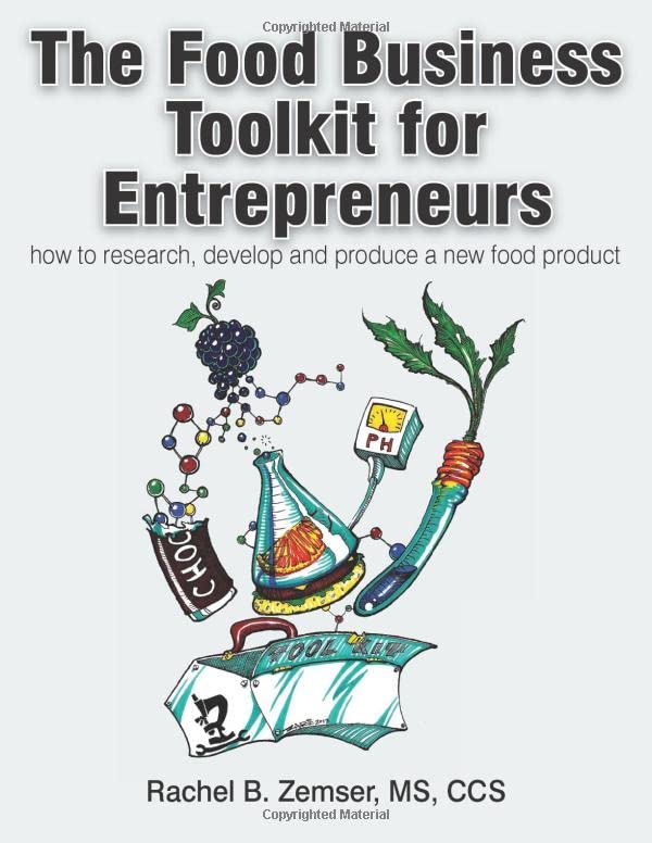 The Food Business Toolkit for Entrepreneurs: (In Color Version)