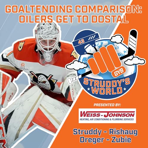 STRUDDY's WORLD: Goaltending Comparison - Oilers Get to Dostal