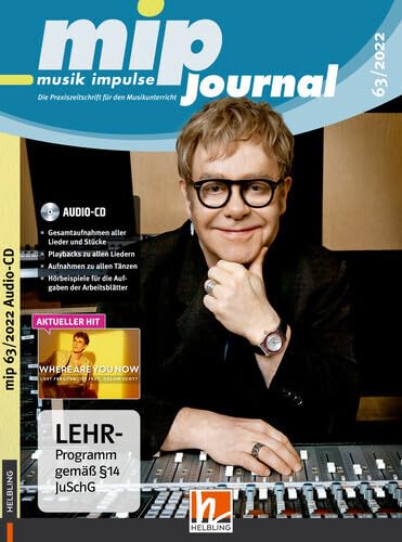 mip-Journal 63/2022 - Audio-CD: Die Praxiszeitschrift für den Musikunterricht der 5. bis 10. Jahrgangsstufe (mip-journal: Die Praxiszeitschrift für den Musikunterricht der 5. bis 10. Jahrgangsstufe)