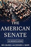 The American Senate: An Insider's History