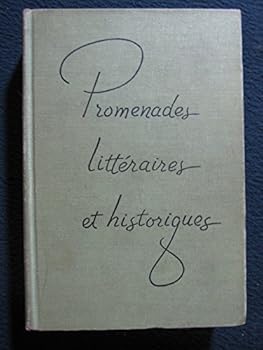 Hardcover Promenades Litteraires et Historiques Book