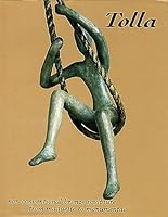 Tolla - Non Conveventional Bronze Sculpture from Maquette to Monumental 2951626207 Book Cover