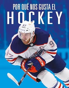 Paperback Por Qué Nos Gusta El Hockey [Spanish] Book