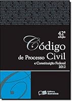 Codigo De Processo Civil E Constituicao Federal 8502153854 Book Cover