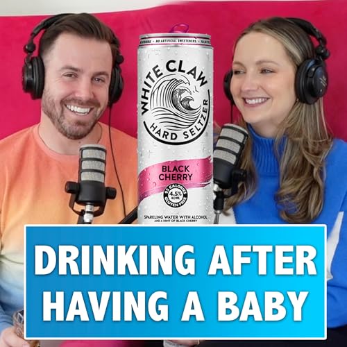 Drinking after having a baby and new parent anxiety - CaPower Hour S2E4 cover art