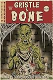 Gristle & Bone: 10th Anniversary Edition