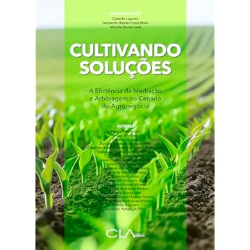 Capa do livro Cultivando soluções: A Eficiência da Mediação e Arbitragem no Cenário do Agronegócio