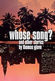 Whose Song?: And Other Stories