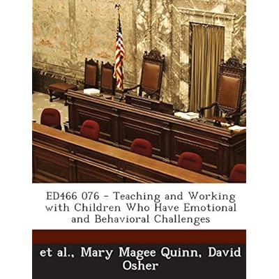 Ed466 076 - Teaching and Working with Children Who Have Emotional and Behavioral Challenges