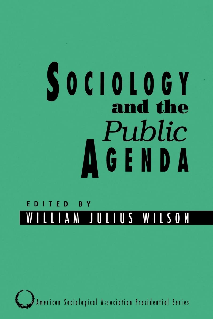 Sociology and the Public Agenda: 8