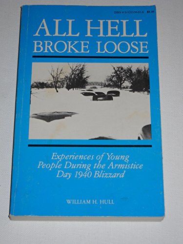 All Hell Broke Loose: Experiences of Young People During the Armistice Day 1940 Blizzard