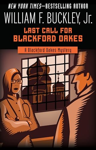 Last Call for Blackford Oakes (The Blackford Oakes Mysteries Book 11)
