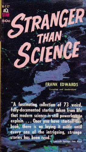 Stranger Than Science B001TD5U9I Book Cover
