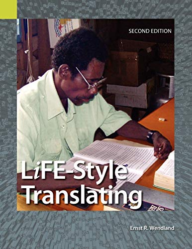 Life-Style Translating: A Workbook For Bible Translator'S, Second Edition