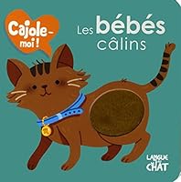 Les bébés câlins 2806308577 Book Cover