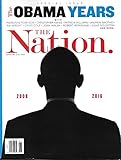 The Nation Magazine (January 2/9, 2017) The Obama Years Special Issue