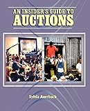 An Insider's Guide to Auctions