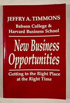 Paperback New Business Opportunities: Getting to the Right Place at the Right Time Book