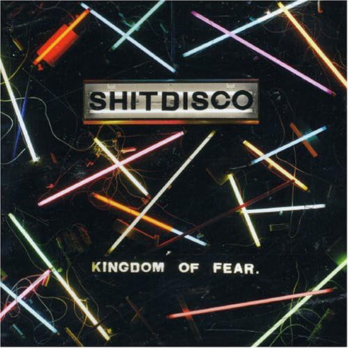 Kingdom of Fear [Audio CD] Shitdisco; Kieron Pepper; Al O'Connell; Alice O'Connell; Luke Smith and Luke "Lukvatine" Smith